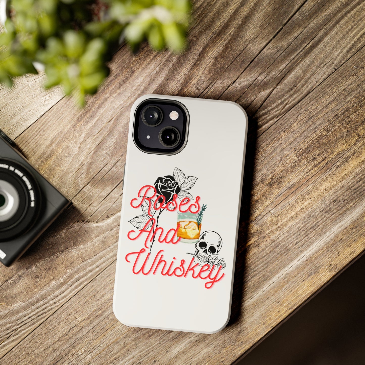 Roses&Whiskey - White - Tough Phone Cases