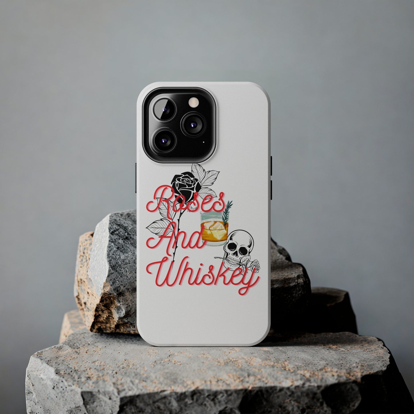 Roses&Whiskey - White - Tough Phone Cases