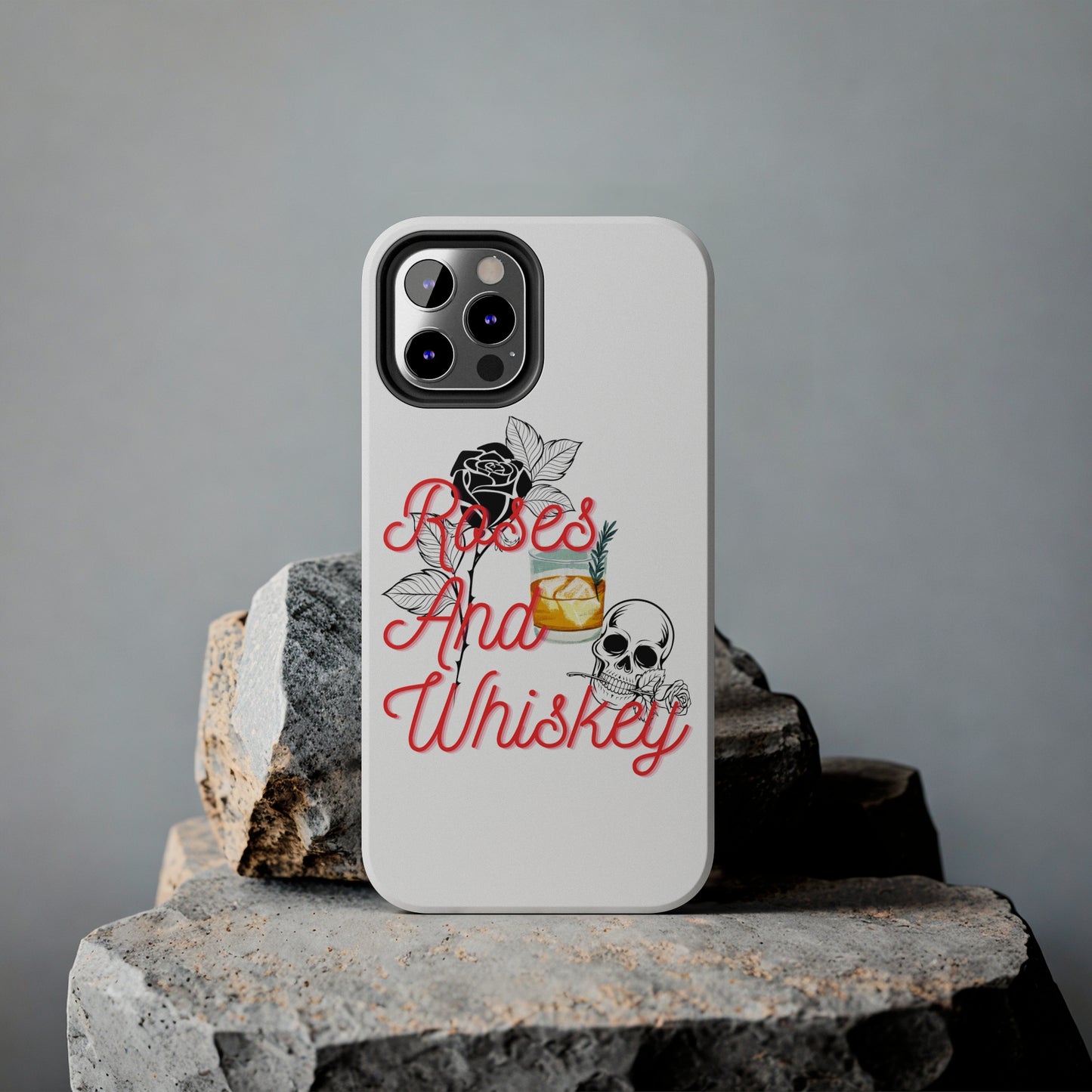 Roses&Whiskey - White - Tough Phone Cases