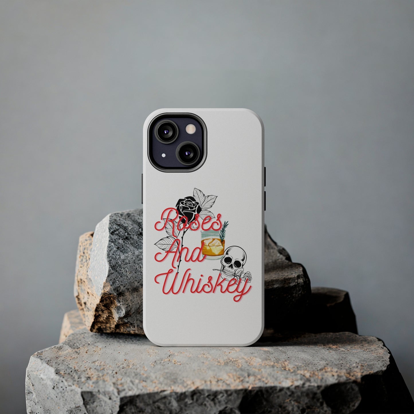 Roses&Whiskey - White - Tough Phone Cases