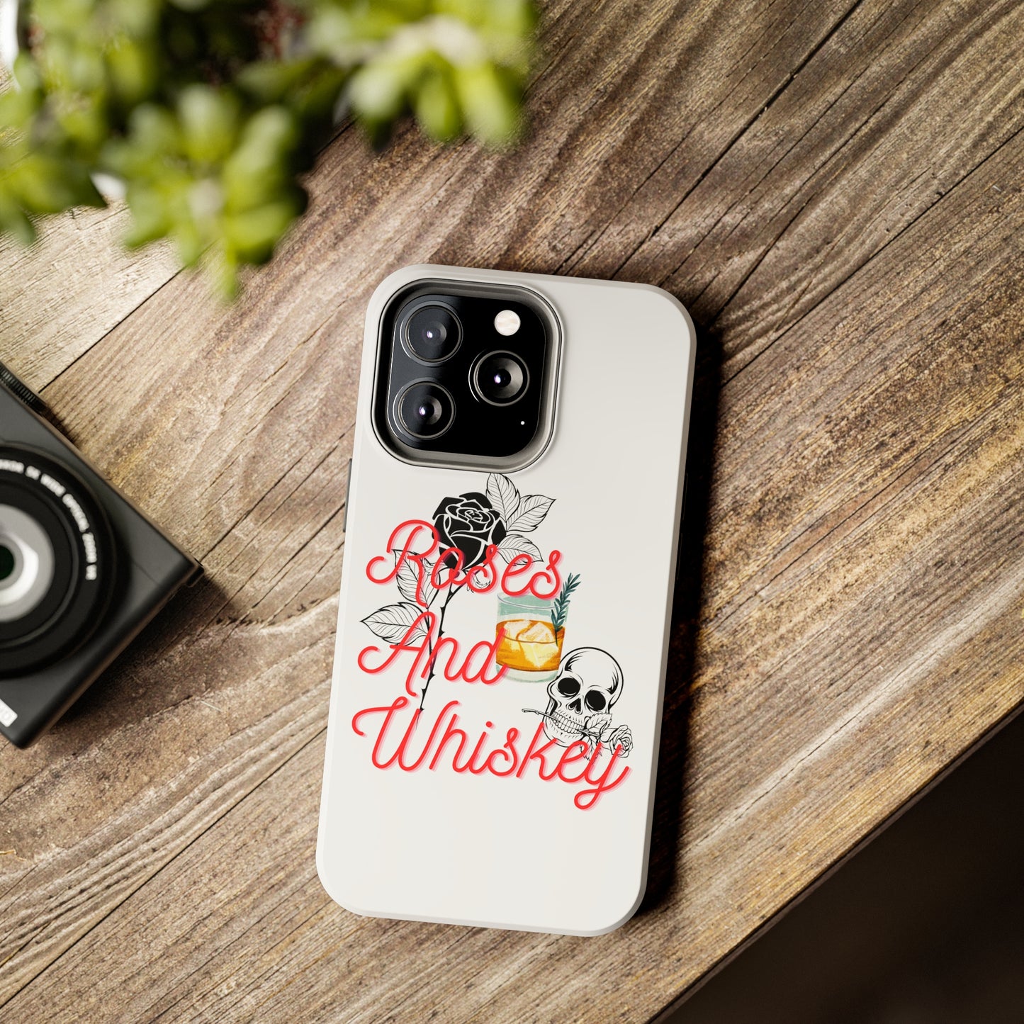 Roses&Whiskey - White - Tough Phone Cases