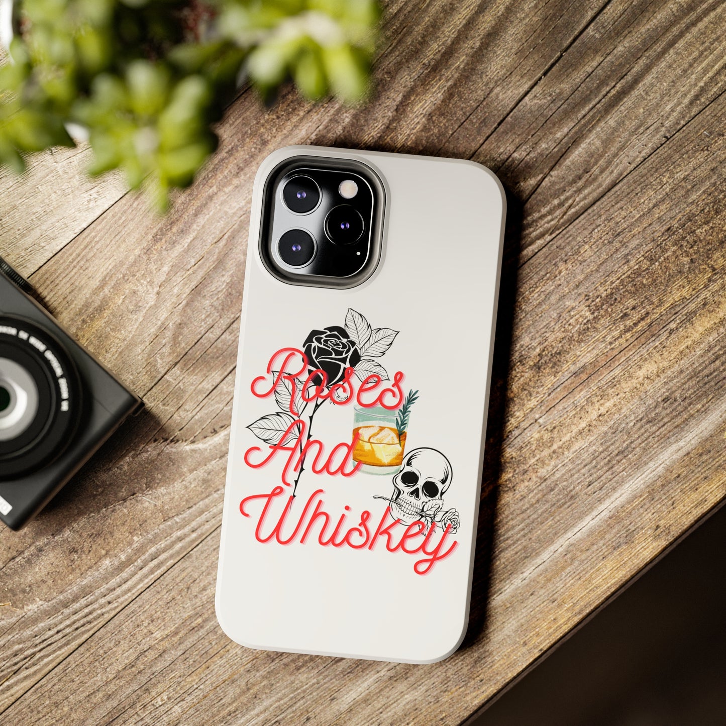 Roses&Whiskey - White - Tough Phone Cases